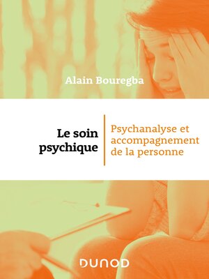 cover image of Le soin psychique